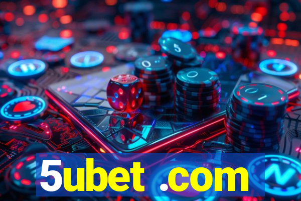 5ubet .com